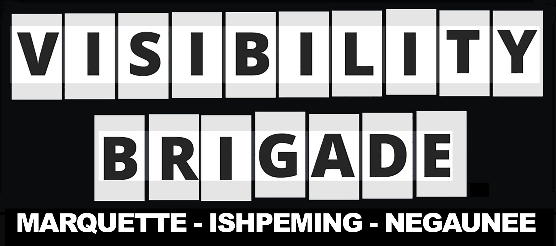 Visibility Brigade - 3 Locations