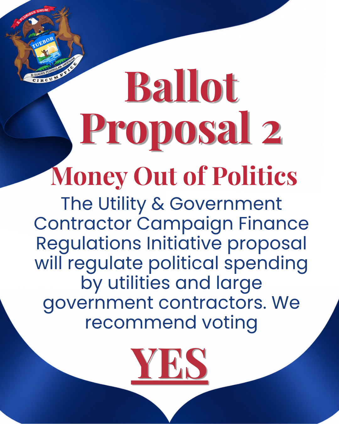 Prop 2: MI Money out of Politics - vote YES